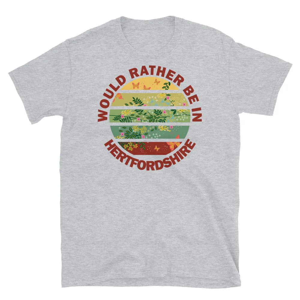 Would Rather Be in Hertfordshire Cottagecore T-Shirt